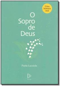 Sopro de Deus, O