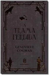 Trama Perdida, A