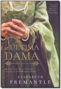 Última Dama, A