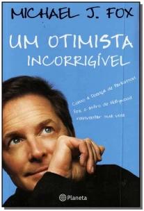 Um otimista incorrigível