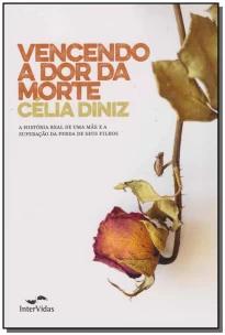 Vencendo a Dor Da Morte