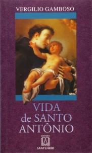 Vida De Santo Antônio